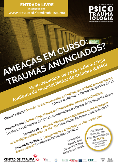 Ameaças em Curso: Traumas Anunciados?<span id="edit_21742"><script>$(function() { $('#edit_21742').load( "/myces/user/editobj.php?tipo=evento&id=21742" ); });</script></span>
