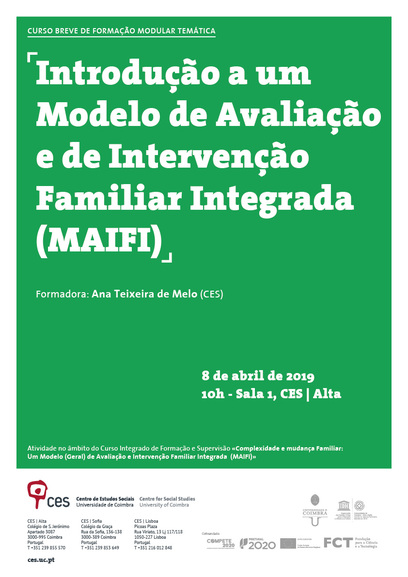 Introdução a um Modelo de Avaliação e de Intervenção Familiar Integrada (MAIFI)<span id="edit_23592"><script>$(function() { $('#edit_23592').load( "/myces/user/editobj.php?tipo=evento&id=23592" ); });</script></span>