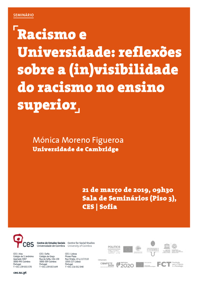 Racism and the University: reflections on the (in)visibility of racism in higher education <span id="edit_23886"><script>$(function() { $('#edit_23886').load( "/myces/user/editobj.php?tipo=evento&id=23886" ); });</script></span>