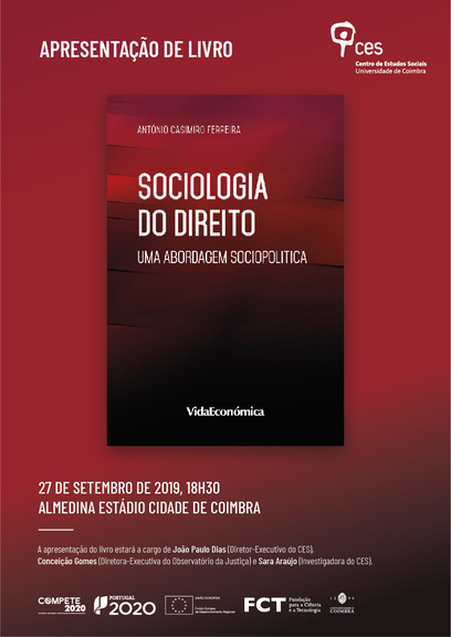 «Sociologia do Direito: uma abordagem sociopolítica» by António Casimiro Ferreira<span id="edit_26366"><script>$(function() { $('#edit_26366').load( "/myces/user/editobj.php?tipo=evento&id=26366" ); });</script></span>