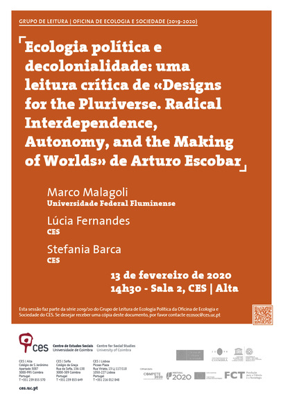 Ecologia política e decolonialidade: uma leitura crítica de «Designs for the Pluriverse. Radical Interdependence, Autonomy, and the Making of Worlds» de Arturo Escobar<span id="edit_26382"><script>$(function() { $('#edit_26382').load( "/myces/user/editobj.php?tipo=evento&id=26382" ); });</script></span>