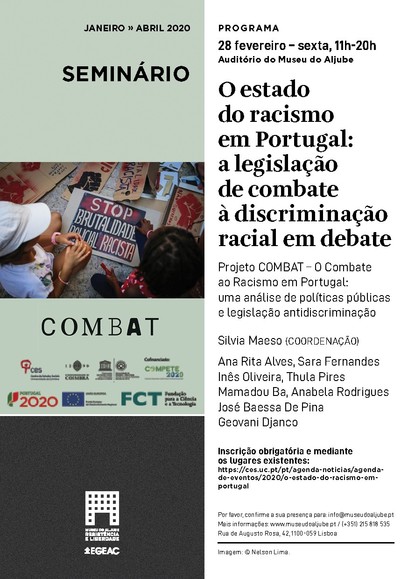 O Estado do Racismo em Portugal: a legislação de combate à discriminação racial em debate<span id="edit_27849"><script>$(function() { $('#edit_27849').load( "/myces/user/editobj.php?tipo=evento&id=27849" ); });</script></span>