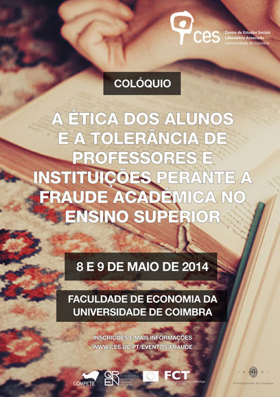 The ethics of students and tolerance of teachers before academic fraud in higher education institutions<span id="edit_8332"><script>$(function() { $('#edit_8332').load( "/myces/user/editobj.php?tipo=evento&id=8332" ); });</script></span>