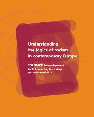 Understanding the logics of racism in contemporary Europe - Booklet EN